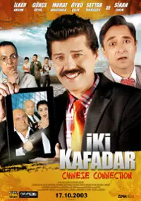 Plakat filmu Iki kafadar Chinese Connection