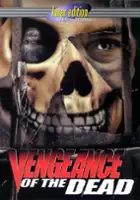 plakat filmu Vengeance of the Dead