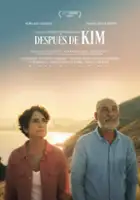 plakat filmu Despu&eacute;s de Kim