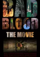 Troy Halverson / Bad Blood: The Movie