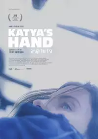 Plakat filmu Katya's Hand