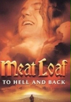Meat Loaf: Do piekła i z powrotem