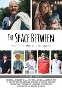 Plakat filmu The Space Between