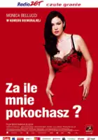 plakat filmu Za ile mnie pokochasz?