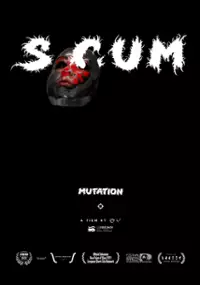 Plakat filmu Scum Mutation