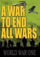 plakat filmu A War to End All Wars