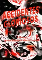 plakat filmu Accidentes gloriosos