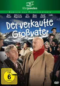 Plakat filmu Der Verkaufte Großvater