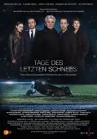 plakat filmu Tage des letzten Schnees