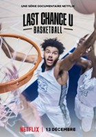 plakat - Last Chance U: Koszykówka (2021)