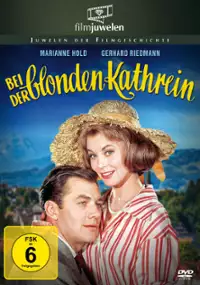 Plakat filmu Bei der blonden Kathrein