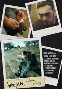 Plakat filmu Heroin: A Love Story
