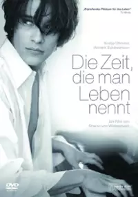 Plakat filmu Die Zeit, die man Leben nennt