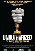 plakat filmu Unauthorized: The Harvey Weinstein Project