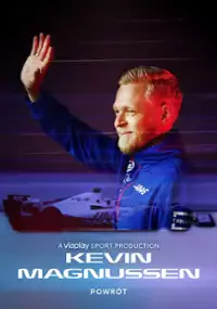 Plakat filmu Kevin Magnussen: Powrót