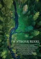plakat filmu W stronę rzeki