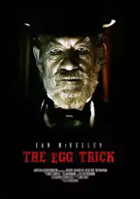 Plakat filmu The Egg Trick