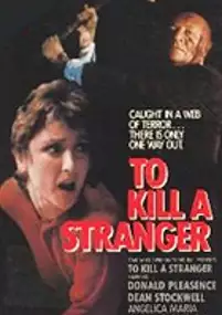 Plakat filmu To Kill a Stranger
