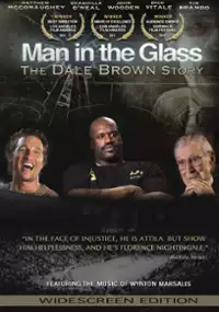 Plakat filmu Man in the Glass: The Dale Brown Story