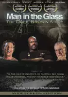 Don Sandley / Man in the Glass: The Dale Brown Story