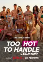 plakat programu TV Too Hot to Handle: Niemcy