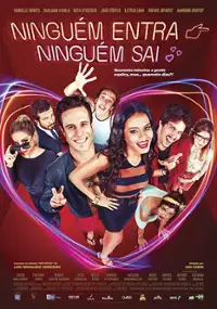 Plakat filmu Ninguém Entra, Ninguém Sai