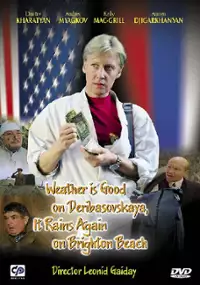 Plakat filmu Na Deribasowskiej ładna pogoda, ale pada na Brighton Beach