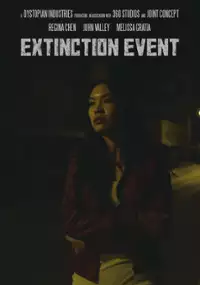 Plakat filmu Extinction Event 