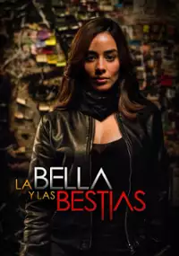 Plakat serialu La bella y las bestias