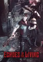 plakat gry Echoes of the Living