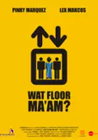 Mike Sandejas / Wat Floor Ma'am?