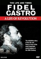 plakat filmu Fidel Castro. Historia pewnej rewolucji