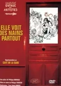 Plakat filmu Elle voit des nains partout!
