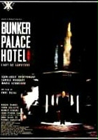 plakat filmu Bunker Palace Hôtel