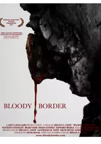 Plakat filmu Bloody Border