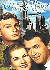 Plakat filmu You Gotta Stay Happy