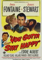 plakat filmu You Gotta Stay Happy