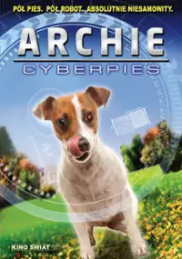 Plakat filmu Archie - cyberpies