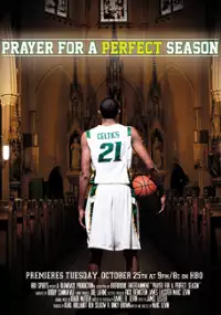 Plakat filmu Prayer for a Perfect Season