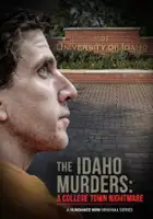 plakat filmu The Idaho Murders: A College Town Nightmare