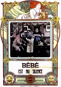 Plakat filmu B&eacute;b&eacute; est au silence