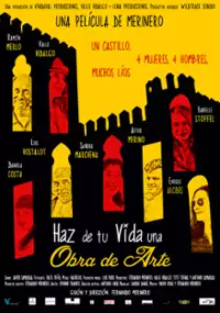 Plakat filmu Haz de tu vida una obra de arte