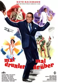 Plakat filmu Mal drunter - mal drüber