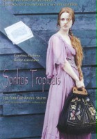 plakat filmu Sonhos Tropicais