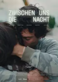 Plakat filmu Zwischen uns die Nacht