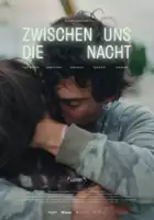 plakat filmu Zwischen uns die Nacht