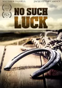 Plakat filmu No Such Luck