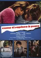 plakat filmu Come ti rapisco il pupo