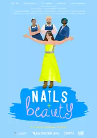 Plakat filmu Nails & Beauty