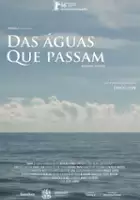 plakat filmuDas águas que passam